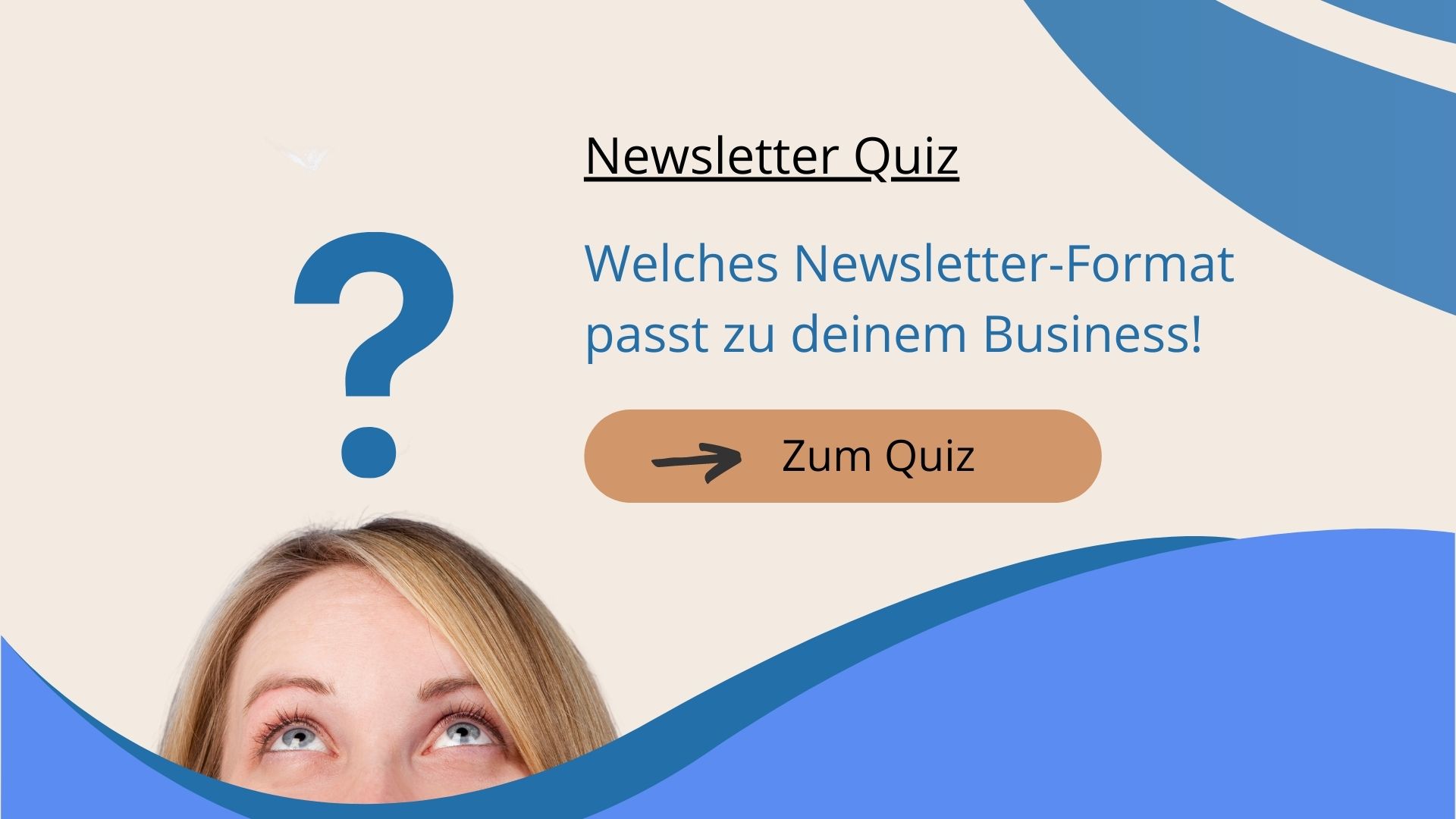 Newsletter Quiz: Welches Newsletter Format passt zu deinem Business?