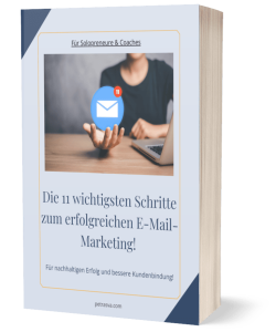 11 wichtige Schritte für erfolgreiches E-Mail-Marketing